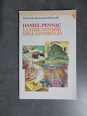 Ultime Notizie Dalla Famiglia - Daniel Pennac - Ed. Feltrinelli - 1997