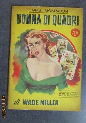 Wade Miller - Donna Di Quadri - Gialli Mondadori N° 341 - 1955