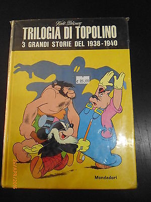 Walt Disney - Trilogia Di Topolino - 3 Grandi Storie Del 1938 / 1940 -mondadori