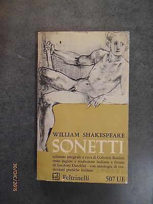 William Shakespeare - Sonetti - Ed. Feltrinelli - 1965