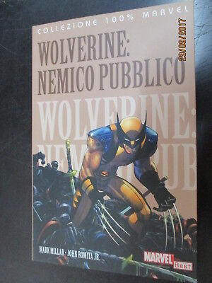 Wolverine - Nemico Pubblico - Collezione 100% Marvel Best - 2008