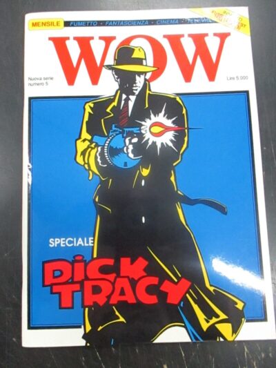 Wow Nuova Serie N° 5/1990 - Speciale Dick Tracy