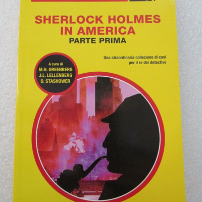 Il Giallo Mondadori 11 - Sherlock Holmes In America Parte Prima