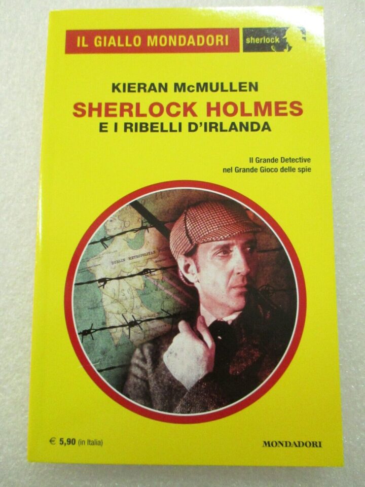 Il Giallo Mondadori 16 - Sherlock Holmes E I Ribelli D'irlanda