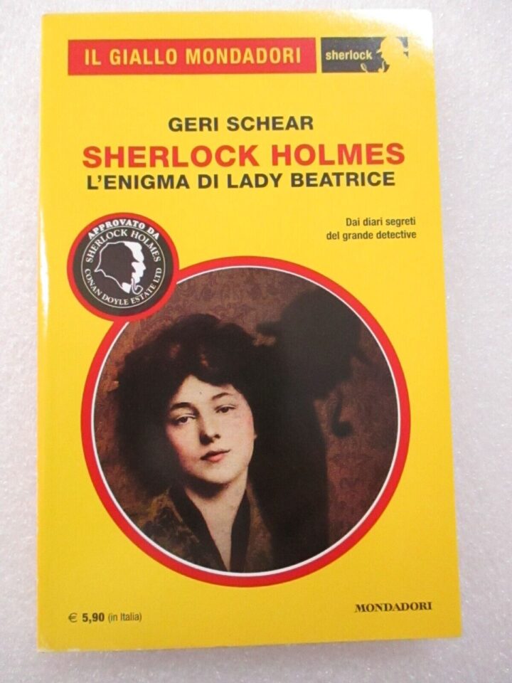 Il Giallo Mondadori 21 - Sherlock Holmes L'enigma Di Lady Beatrice
