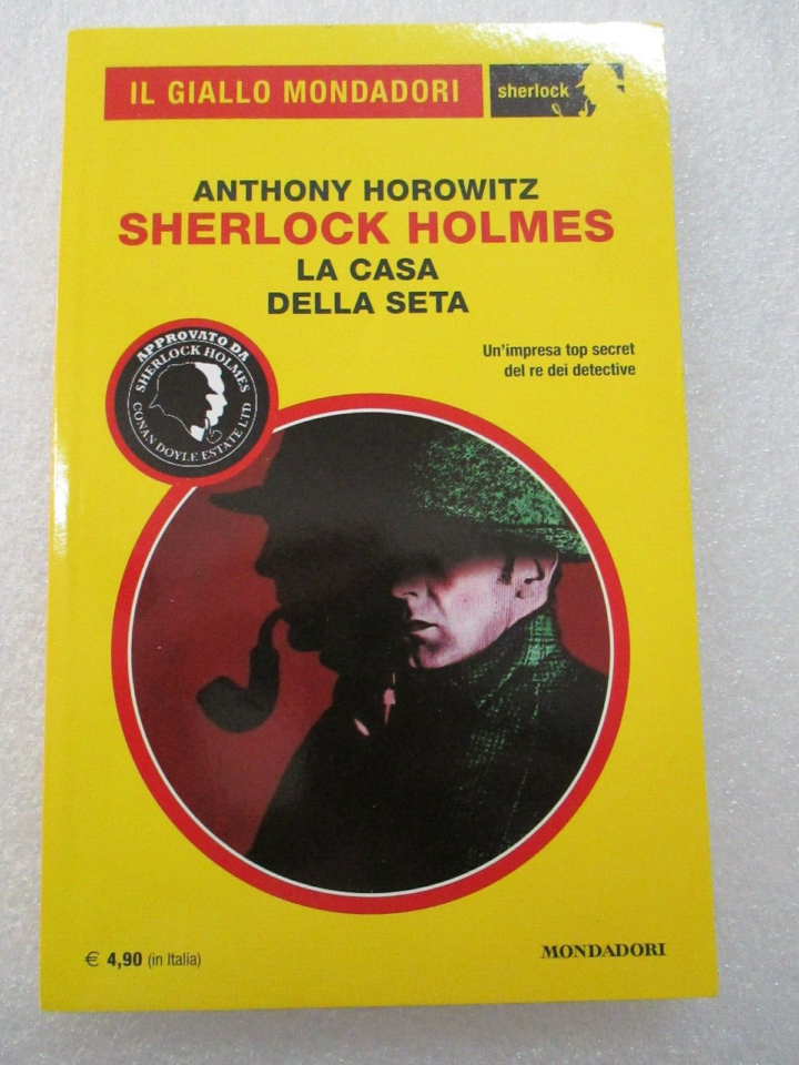 Il Giallo Mondadori 3 - Sherlock Holmes La Casa Della Seta