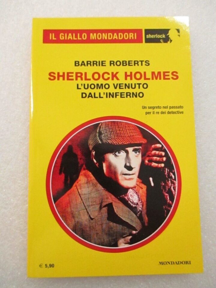 Il Giallo Mondadori 34 - Sherlock Holmes L'uomo Venuto Dall'inferno
