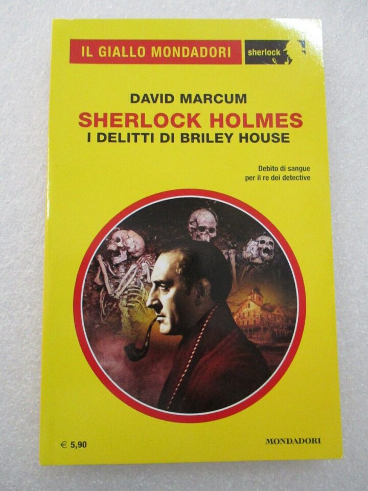 Il Giallo Mondadori 44 - Sherlock Holmes I Delitti Di Briley House