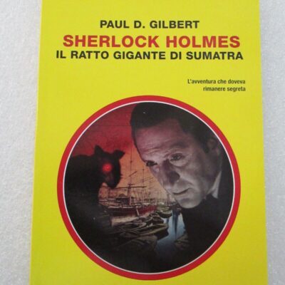 Il Giallo Mondadori 50 - Sherlock Holmes Il Ratto Gigante Di Sumatra