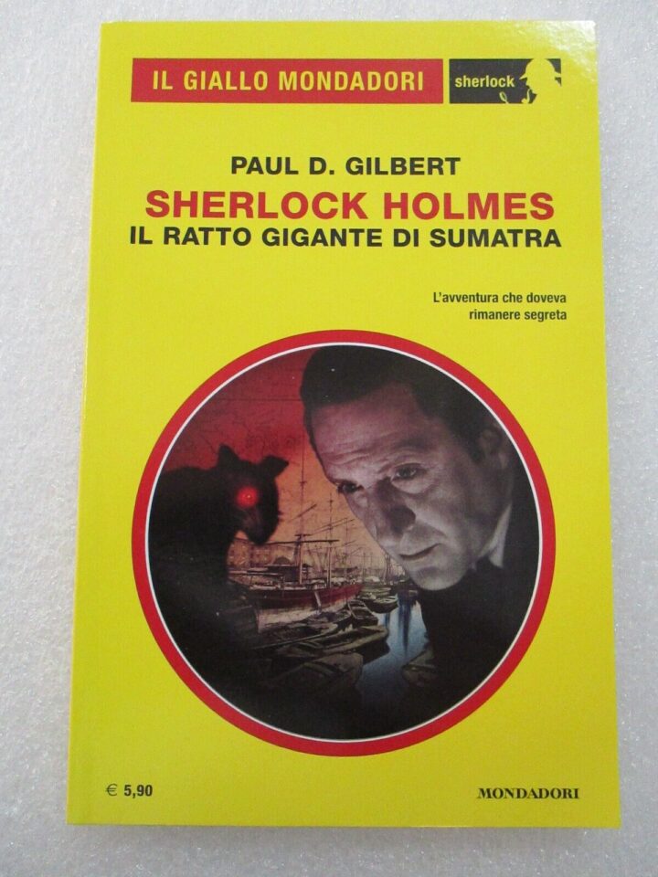 Il Giallo Mondadori 50 - Sherlock Holmes Il Ratto Gigante Di Sumatra