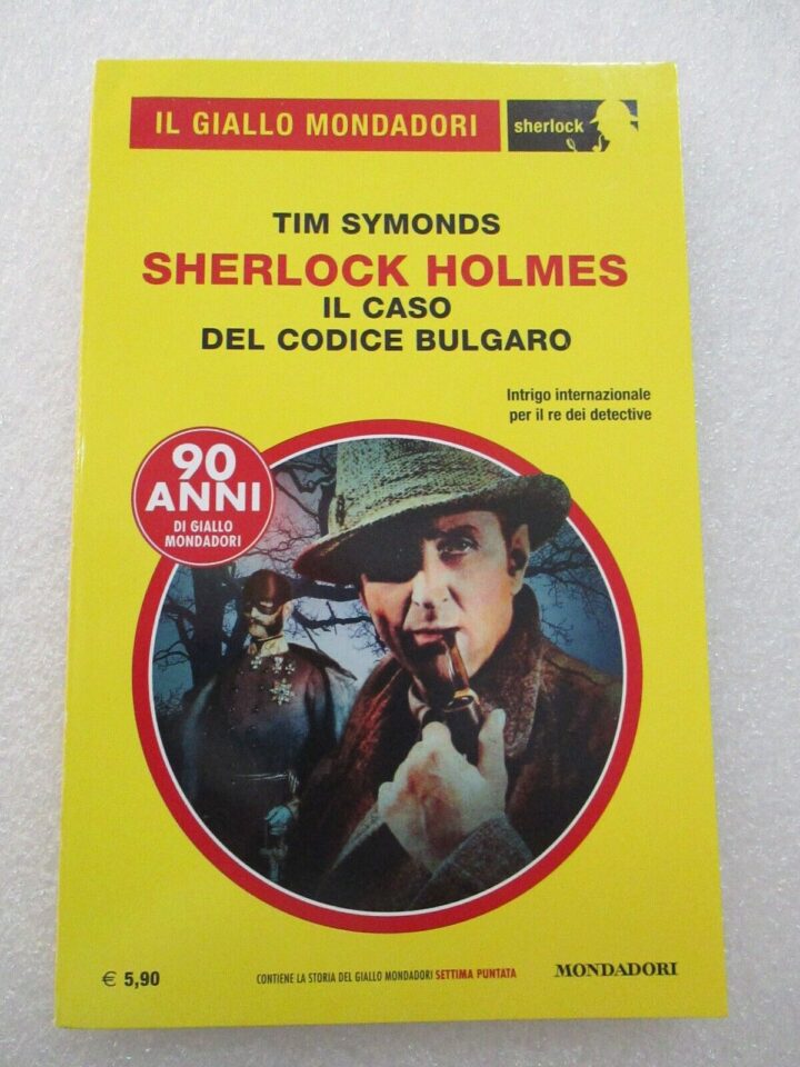 Il Giallo Mondadori 59 - Sherlock Holmes Il Caso Del Codice Bulgaro
