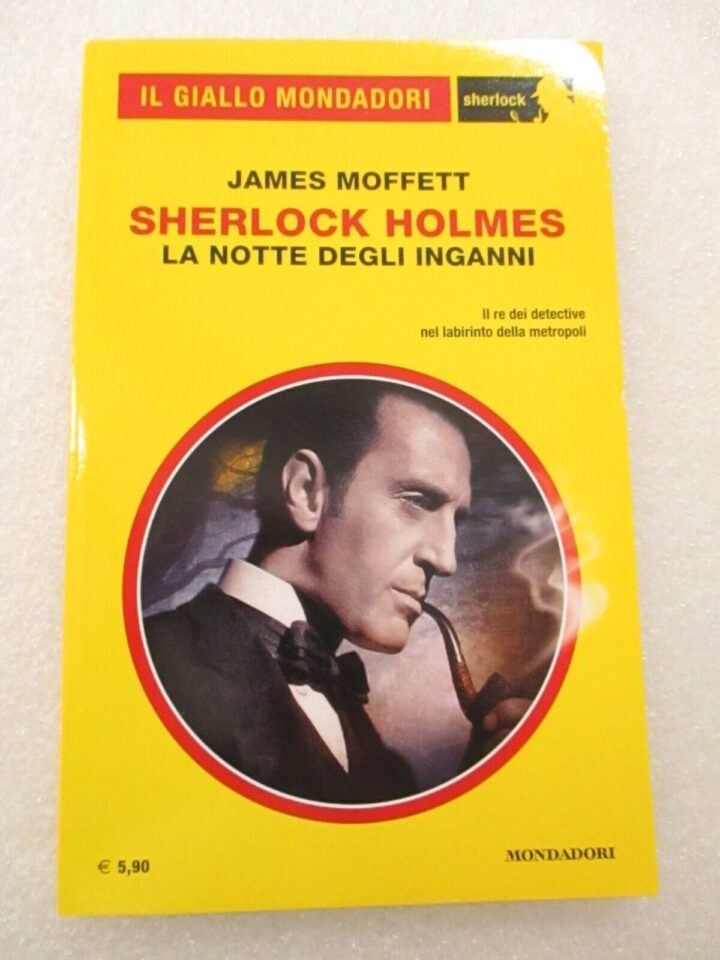 Il Giallo Mondadori 67 - Sherlock Holmes La Notte Degli Inganni
