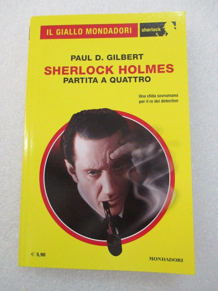 Il Giallo Mondadori 94 - Sherlock Holmes Partita A Quattro