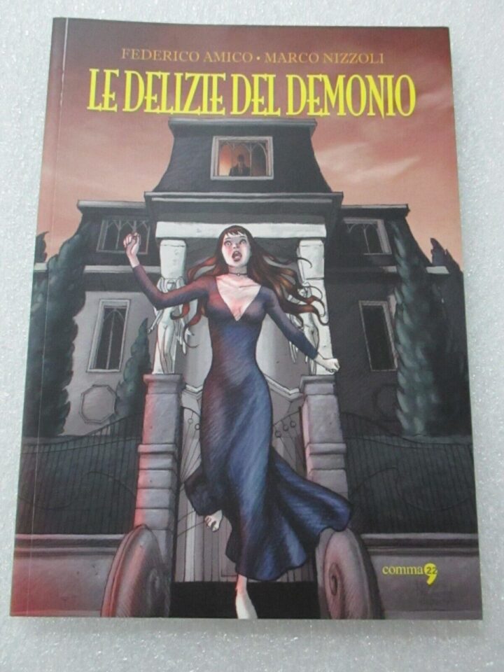 Le Delizie Del Demonio - Marco Nizzoli - Comma 22 2007 - Volume Brossurato