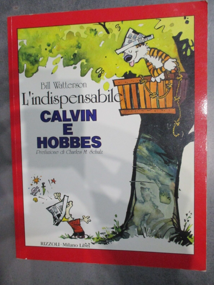 L'indispensabile Calvin E Hobbes - Bill Watterson - Rizzoli Milano Libri 1991