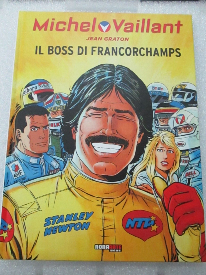 Michel Vaillant Il Boss Di Francorchamps - Nona Arte 2012 - Volume Cartonato