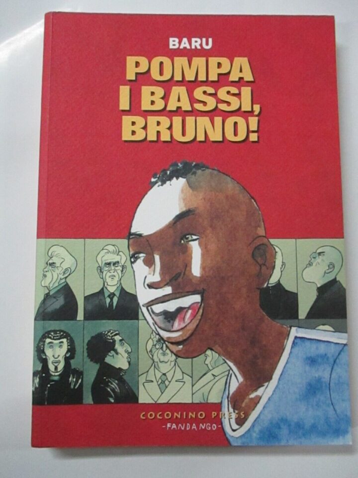 Baru - Pompa I Bassi, Bruno! - Coconino Press 2011