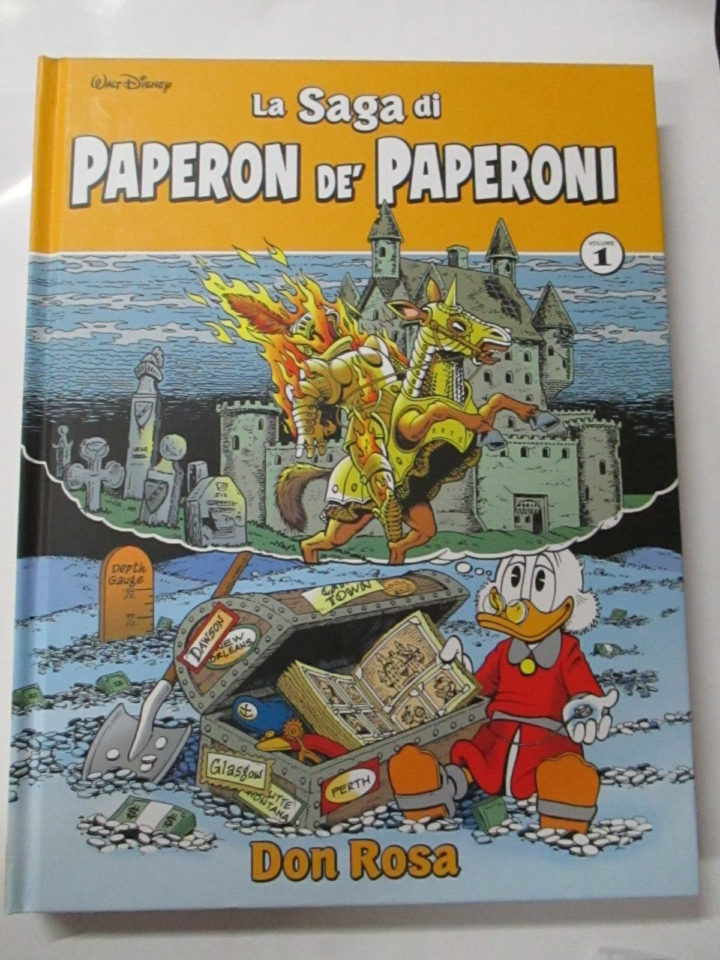 Don Rosa - La Saga Di Paperon De' Paperoni Vol. 1 - Panini Comics - Cartonato