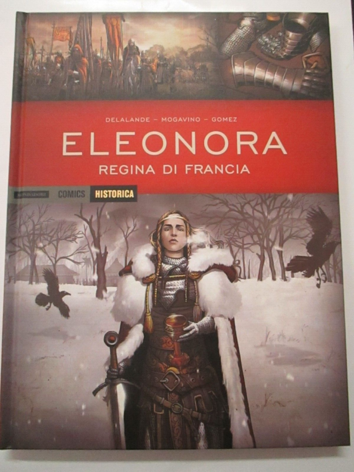 Historica N° 24 Eleonora Regina Di Francia - Mondadori