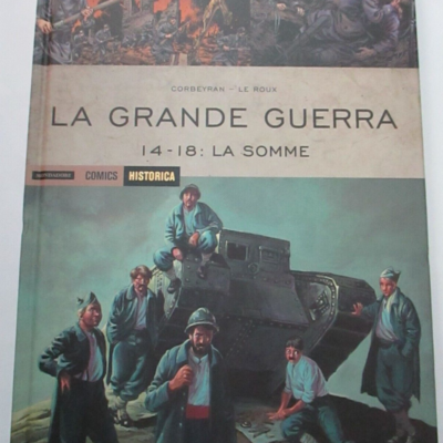 Historica N° 59 La Grande Guerra 14-18: La Somme - Mondadori