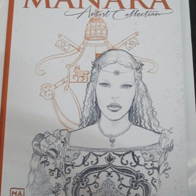 Manara Artist Collection N° 6 I Borgia Tomo I