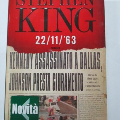 Stephen King - 22/11/63 - Sperling 2011 1° Edizione - Cartonato