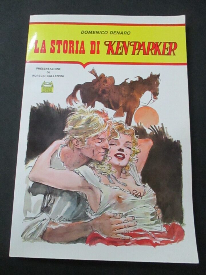 La Storia Di Ken Parker - Domenico Denaro - L'arca Perduta 1987