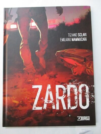 Zardo - Sclavi/mammuccari - Sergio Bonelli 2020 - Cartonato