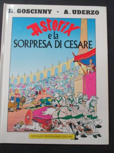 Asterix E La Sorpresa Di Cesare - Ed. Mondadori 1990 Ii° Ristampa