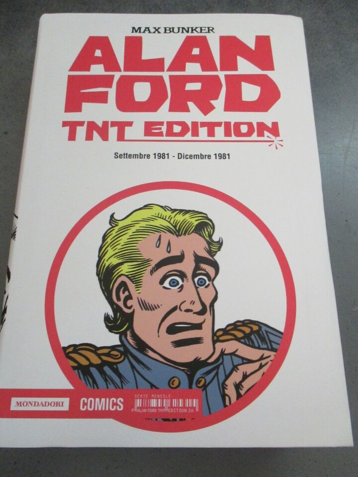 Alan Ford T.n.t. Edition N°26 Settembre 1981/dicembre 1981 - Mondadori 2015