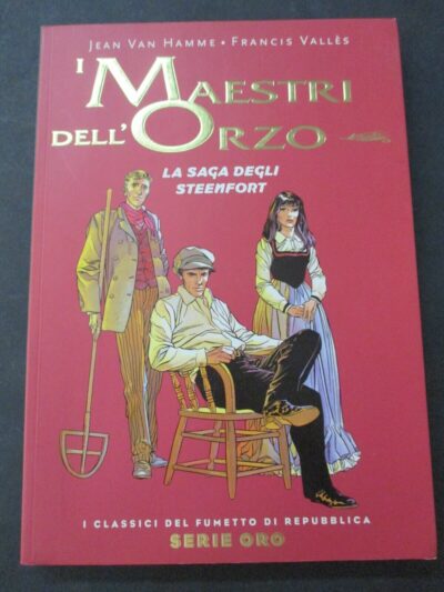 I Maestri Dell'orzo - I Classici Del Fumetto Serie Oro N° 45