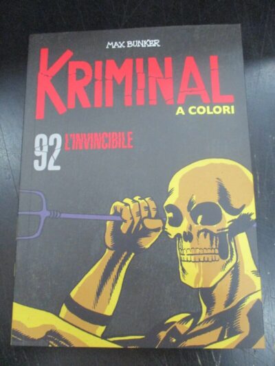 Kriminal A Colori N° 92 + Figurine - Ed. Gazzetta Dello Sport - Magnus & Bunker