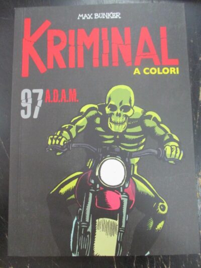 Kriminal A Colori N° 97 + Figurine - Ed. Gazzetta Dello Sport - Magnus & Bunker
