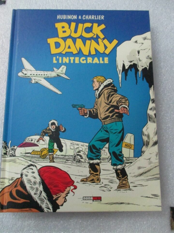 Buck Danny L'integrale 1955/1956 - Ed. Nona Arte - Volume Cartonato