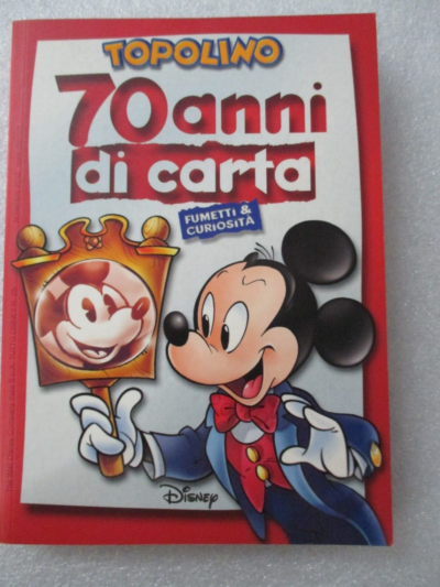 Topolino 70 Anni Di Carta - Walt Disney Italia