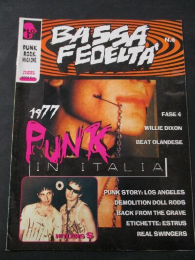 Bassa Fedelta' Punk Rock Magazine N° 6 Anno 1998