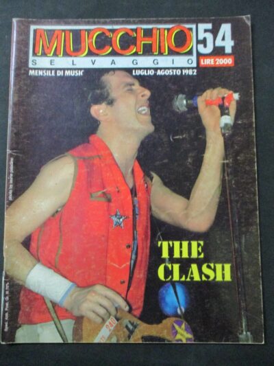 Il Mucchio Selvaggio N° 54 Anno 1982 - The Clash