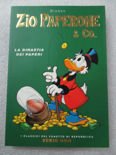 Zio Paperone La Dinastia Dei Paperi - Don Rosa - Quack - Classici Serie Oro
