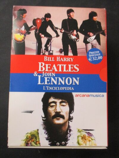 Beatles & John Lennon L'enciclopedia - Bill Harry - Cofanetto - Arcana 2002
