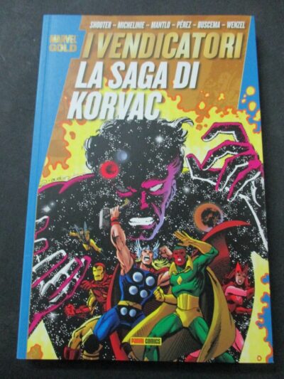 I Vendicatori La Saga Di Korvac - Marvel Gold - Panini Comics
