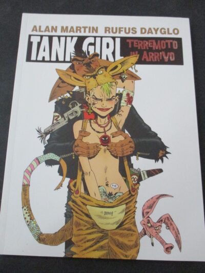 Tank Girl - Terremoto In Arrivo - Panini Comics 2013