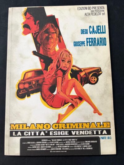 Milano Criminale 1/3 - Diego Cajelli - Ed. Bd 2007 - Serie Completa