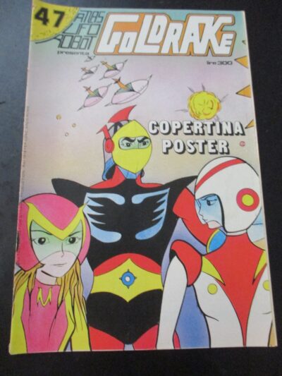 Atlas Ufo Robot Goldrake Presenta Goldrake N° 47 - Ed. Flash 1979