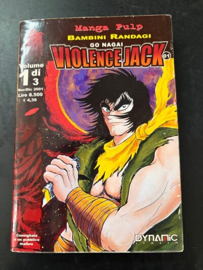 Go Nagai - Violence Jack Bambini Randagi 1/3 - Dynamic Italia 2001 - Completa