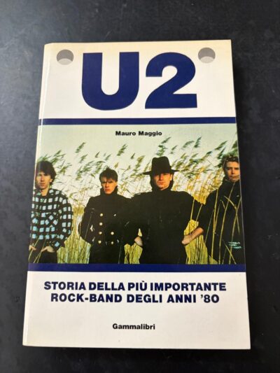 U2 - Mauro Maggio - Ed. Gammalibri 1986